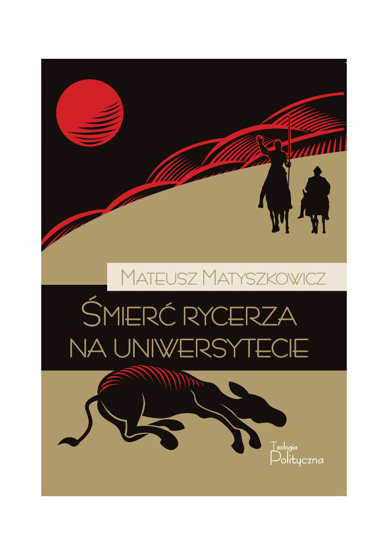 Śmierć rycerza na uniwersytecie