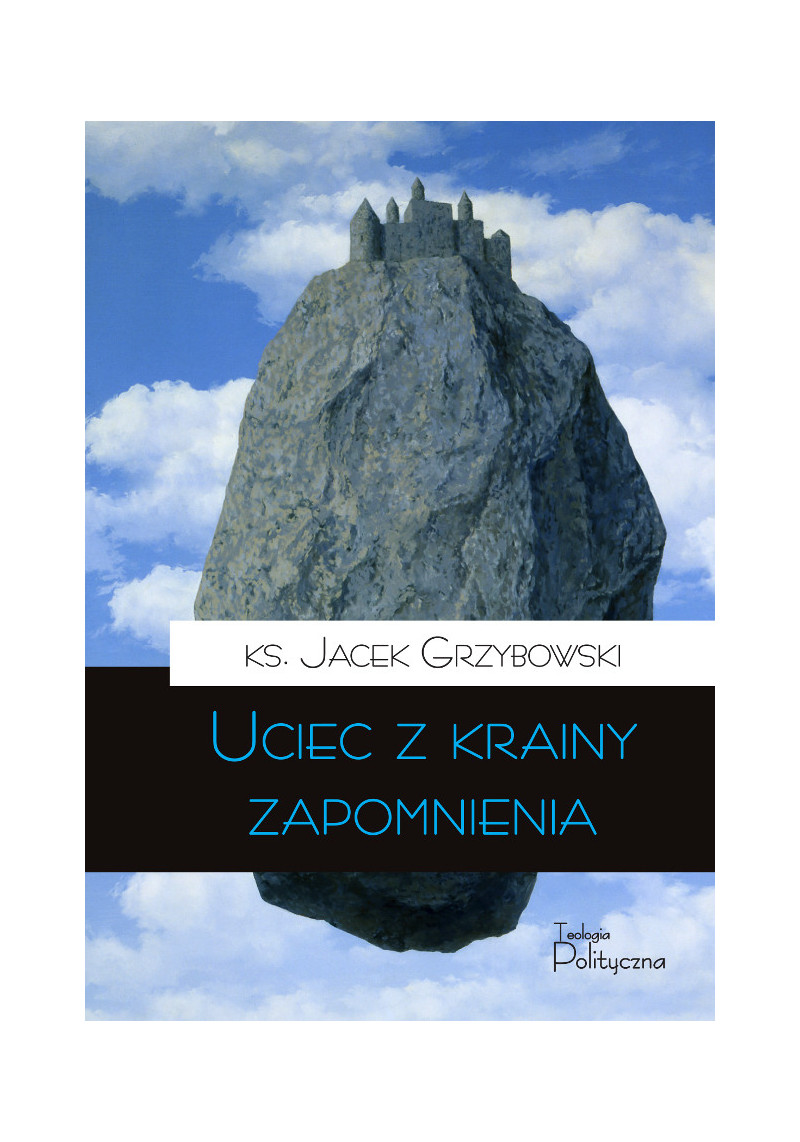 Uciec z krainy zapomnienia