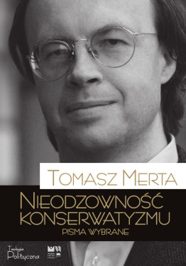 Nieodzowność konserwatyzmu