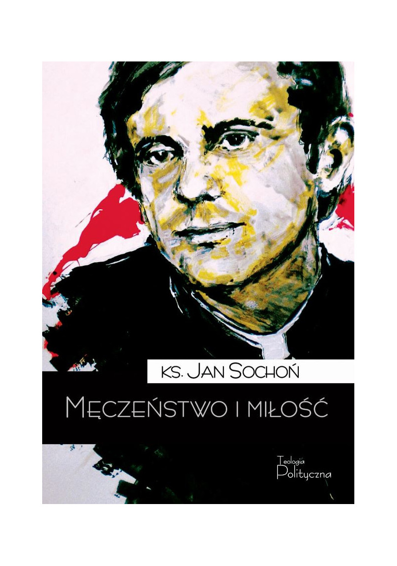 Męczeństwo i miłość