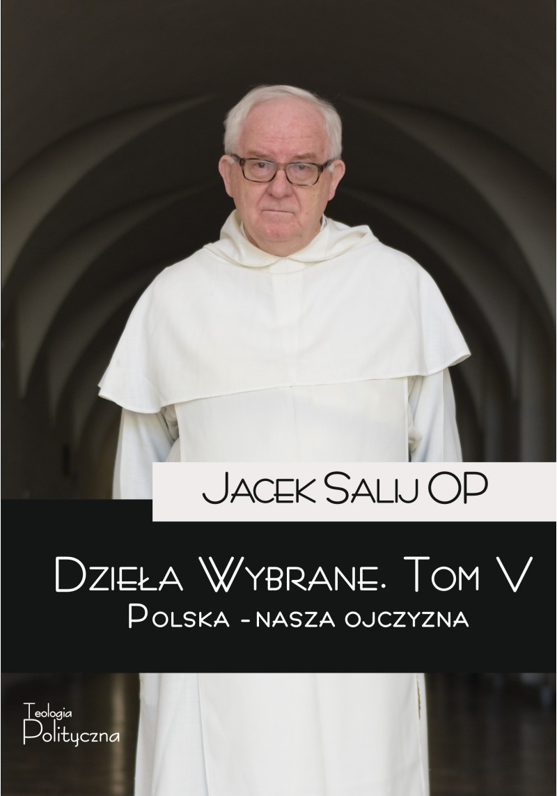 Dzieła wybrane, tom V. Polska - nasza Ojczyzna