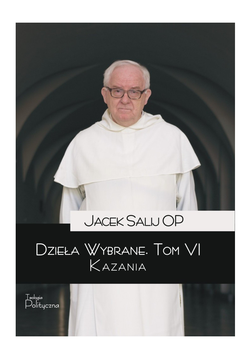 Jacek Salij, Kazania