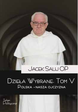 Dzieła wybrane, tom V. Polska - nasza Ojczyzna