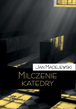 Milczenie katedry